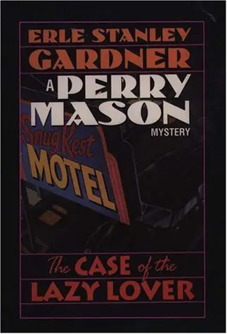 Cover of The Case of the Lazy Lover