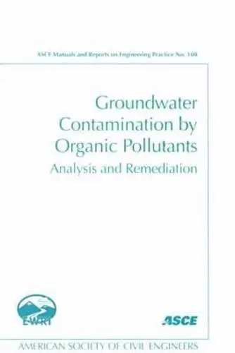 Cover of Groundwater Contamination by Organic Pollutants