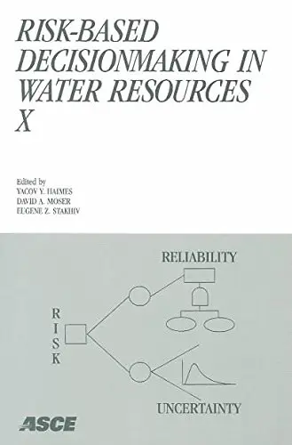 Cover of Risk-based Decisionmaking in Water Resources X