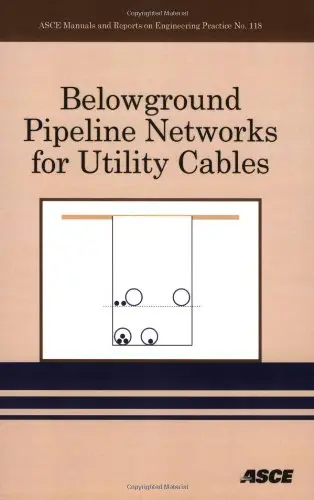 Cover of Belowground Pipeline Networks for Utility Cables
