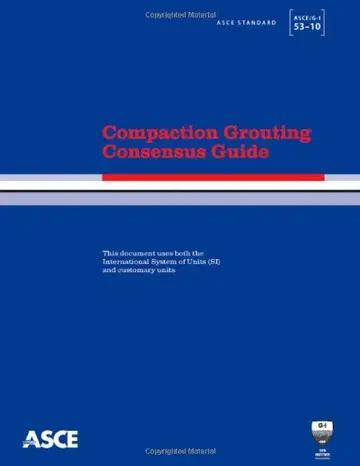 Cover of Compaction Grouting Consensus Guide