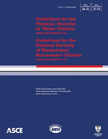 Cover of Guidelines for the Physical Security of Water Utilities(ASCE/EWRI 56-10) and Guidelines for the Physical Security of Wastewater/Stormwater Utilities