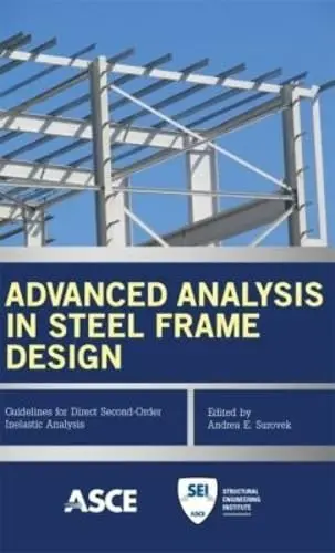 Cover of Advanced Analysis in Steel Frame Design