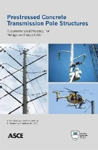 Cover of Prestressed Concrete Transmission Pole Structures