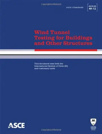 Cover of Wind Tunnel Testing for Buildings and Other Structures