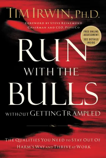 Cover of Run with the Bulls without Getting Trampled