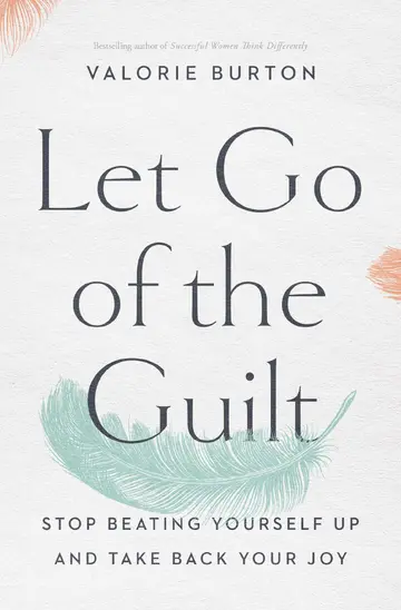 Cover of Let Go of the Guilt