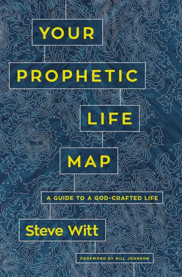 Cover of Your Prophetic Life Map