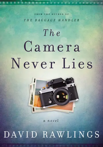 Cover of The Camera Never Lies