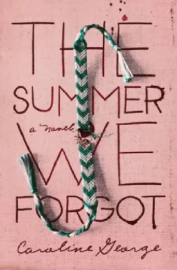 Cover of The Summer We Forgot