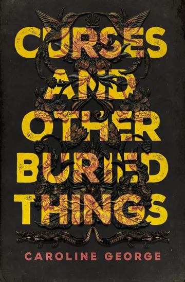 Cover of Curses & Other Buried Things