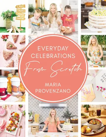 Cover of Everyday Celebrations from Scratch