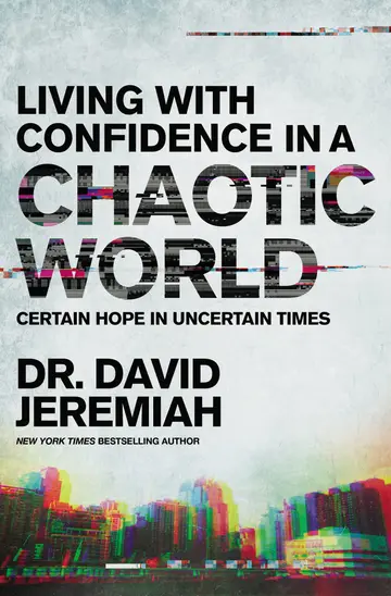 Cover of Living with Confidence in a Chaotic World