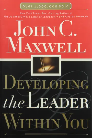 Cover of Developing the Leader Within You