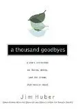 Cover of A Thousand Goodbyes