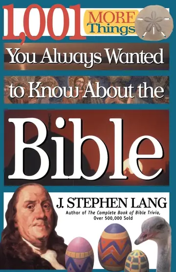 Cover of 1,001 MORE Things You Always Wanted to Know About the Bible