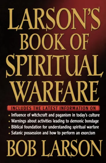 Cover of Larsons Book of Spiritual Warfare