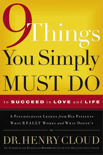 Cover of 9 Things You Simply Must Do to Succeed in Love and Life