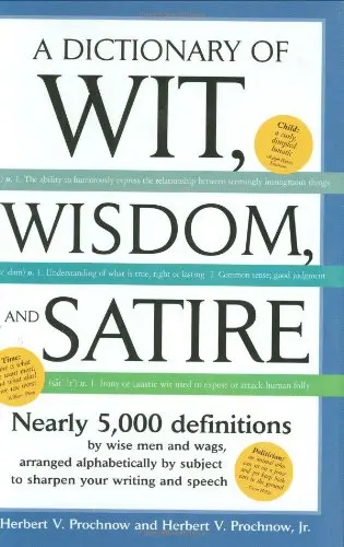 Cover of Dictionary of Wit Wisdom and Satire