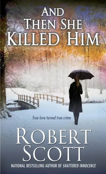 Cover of And Then She Killed Him