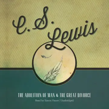 Cover of The Abolition of Man & the Great Divorce