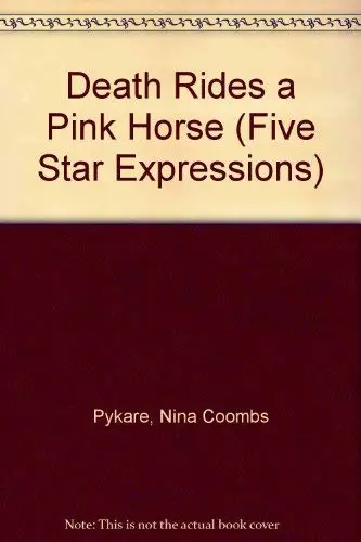 Cover of Death Rides a Pink Horse