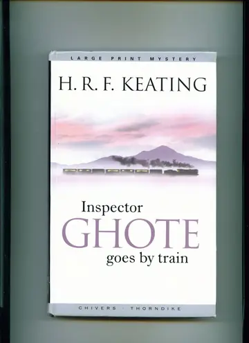 Cover of Inspector Ghote Goes by Train