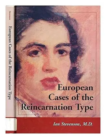 Cover of European Cases of the Reincarnation Type