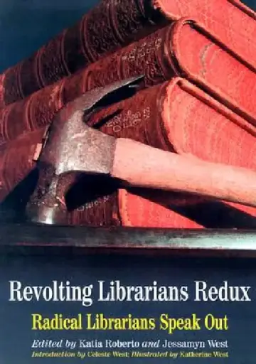 Cover of Revolting Librarians Redux