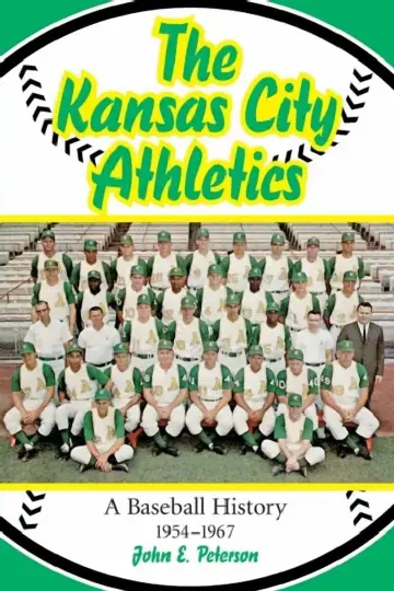 Cover of The Kansas City Athletics