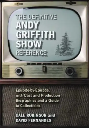 Cover of The Definitive Andy Griffith Show Reference