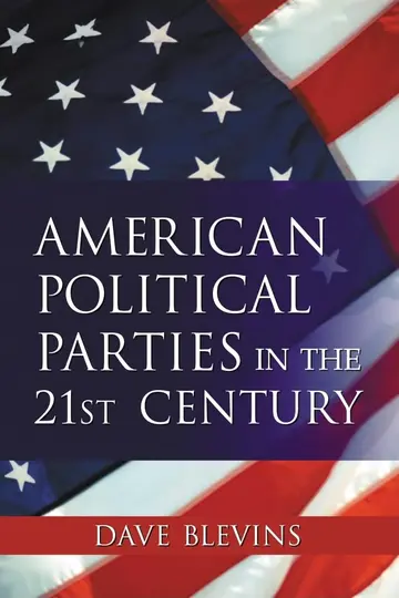 Cover of American Political Parties in the 21st Century
