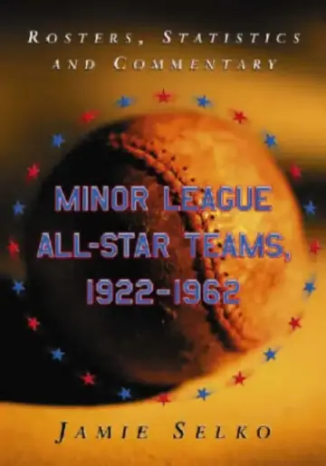Cover of Minor League All-Star Teams, 1922-1962