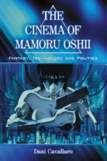 Cover of The Cinema of Mamoru Oshii