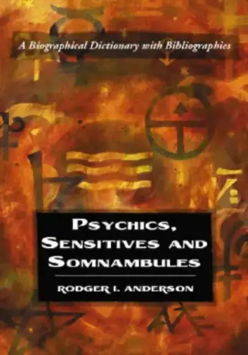Cover of Psychics, Sensitives and Somnambules