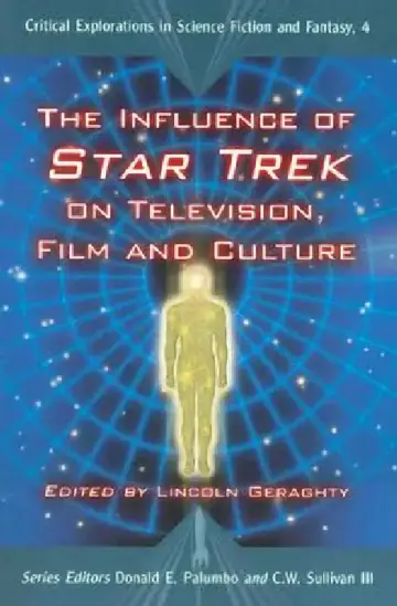 Cover of The Influence of Star Trek on Television, Film and Culture