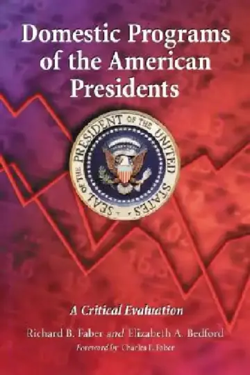 Cover of Domestic Programs of the American Presidents