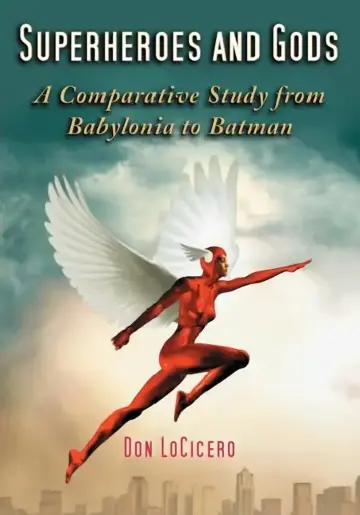 Cover of Superheroes and Gods