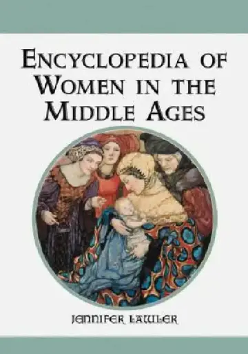 Cover of Encyclopedia of Women in the Middle Ages