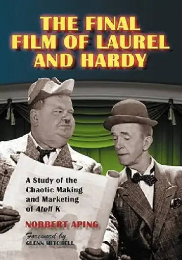 Cover of The Final Film of Laurel and Hardy