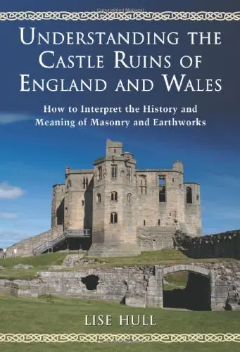 Cover of Understanding the Castle Ruins of England and Wales