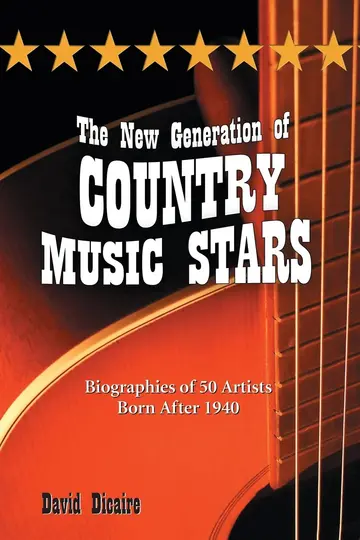 Cover of New Generation of Country Music Stars