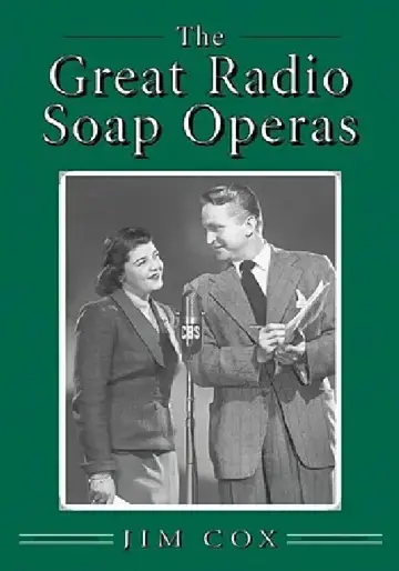 Cover of The Great Radio Soap Operas