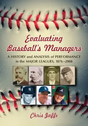 Cover of Evaluating Baseball's Managers