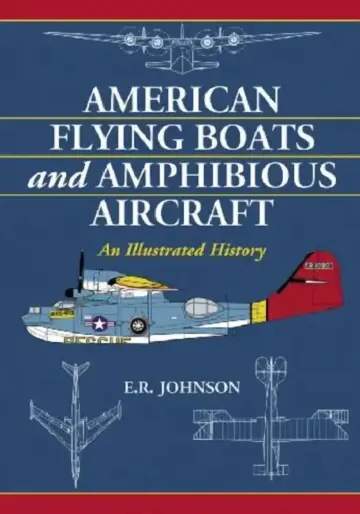 Cover of American Flying Boats and Amphibious Aircraft