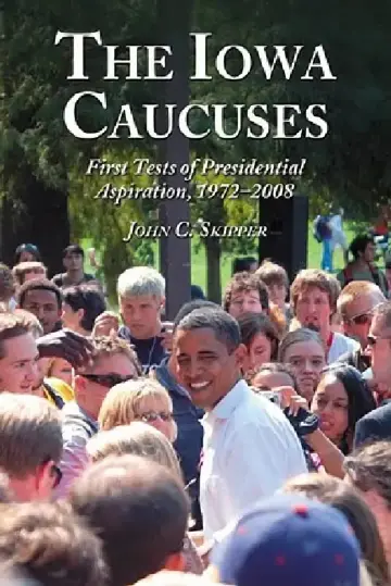 Cover of The Iowa Caucuses