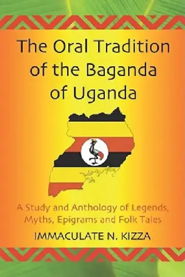 Cover of The Oral Tradition of the Baganda of Uganda