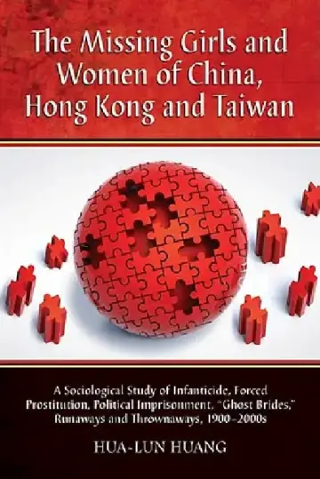 Cover of The Missing Girls and Women of China, Hong Kong and Taiwan