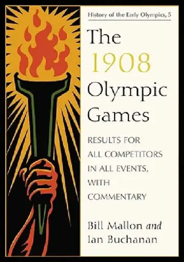 Cover of The 1908 Olympic Games