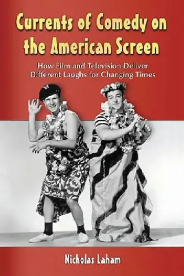 Cover of Currents of Comedy on the American Screen